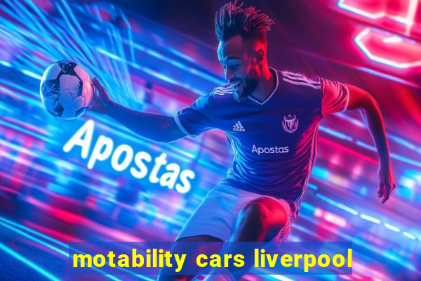 motability cars liverpool